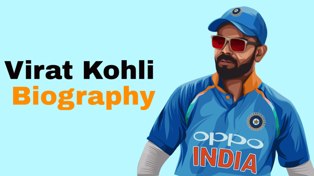 Virat Kohli Biography in Hindi